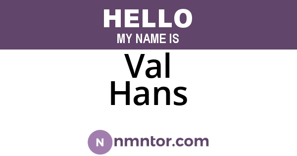 Val Hans