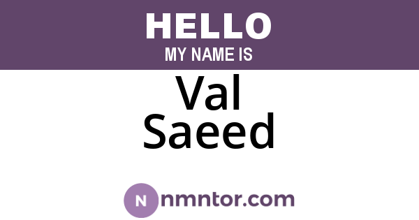 Val Saeed