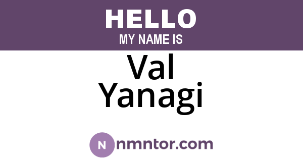 Val Yanagi