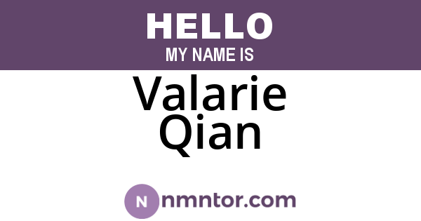 Valarie Qian