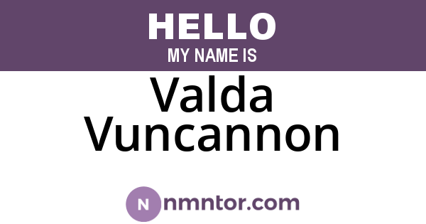 Valda Vuncannon