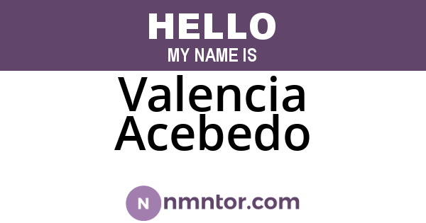 Valencia Acebedo