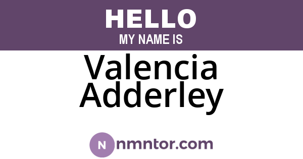 Valencia Adderley