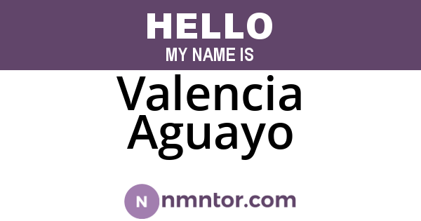 Valencia Aguayo