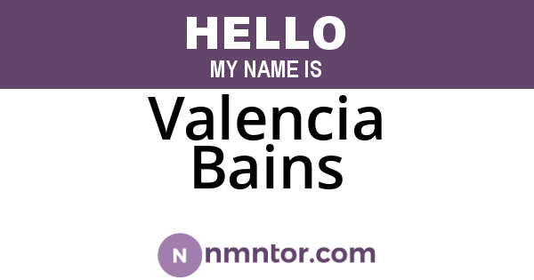 Valencia Bains