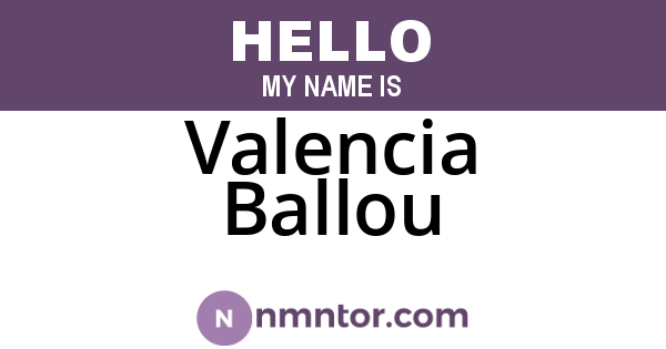 Valencia Ballou