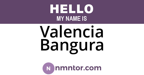 Valencia Bangura