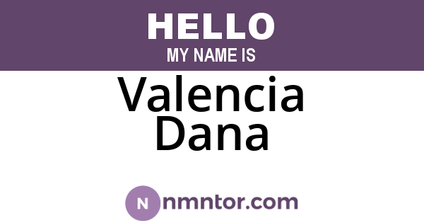 Valencia Dana