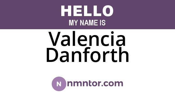 Valencia Danforth