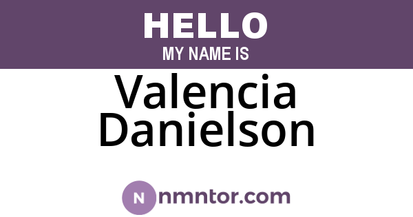 Valencia Danielson