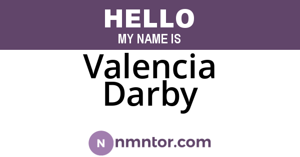 Valencia Darby