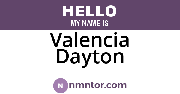 Valencia Dayton