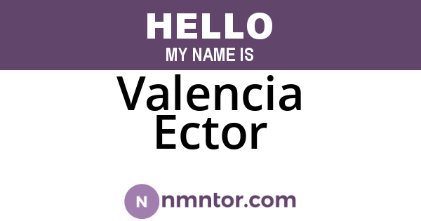 Valencia Ector