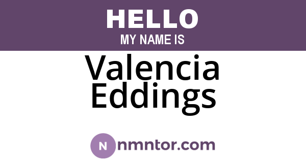 Valencia Eddings