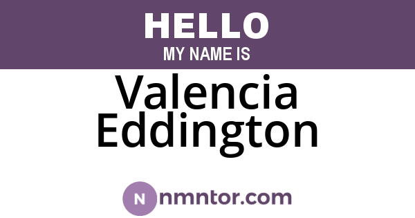 Valencia Eddington