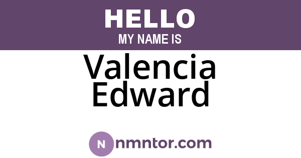 Valencia Edward