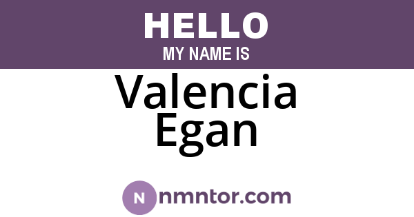 Valencia Egan