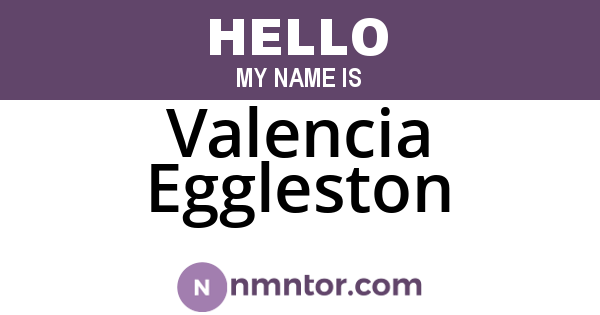 Valencia Eggleston