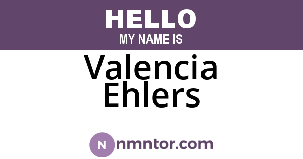 Valencia Ehlers