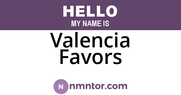 Valencia Favors