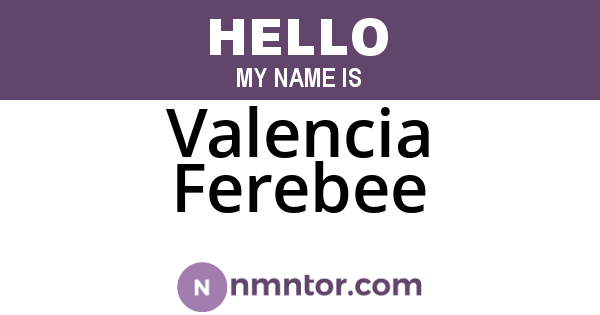 Valencia Ferebee
