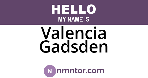 Valencia Gadsden
