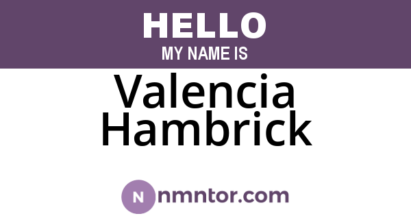 Valencia Hambrick