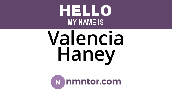 Valencia Haney