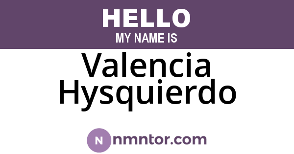 Valencia Hysquierdo