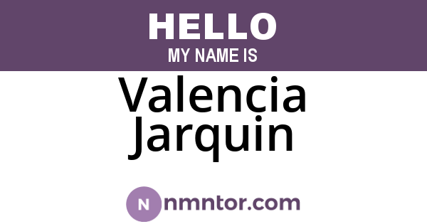 Valencia Jarquin