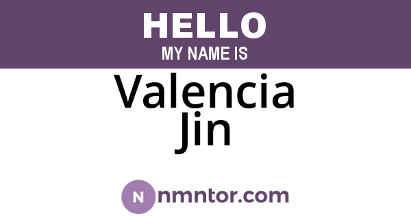Valencia Jin