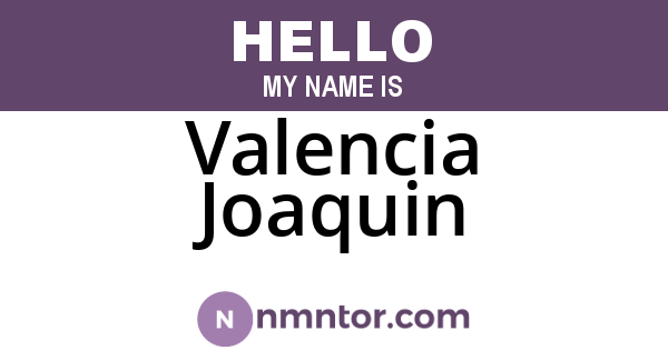 Valencia Joaquin