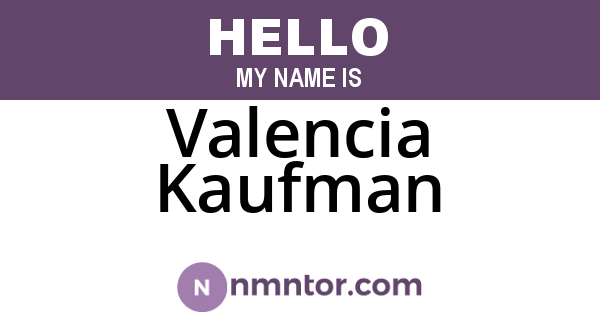 Valencia Kaufman