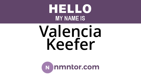 Valencia Keefer