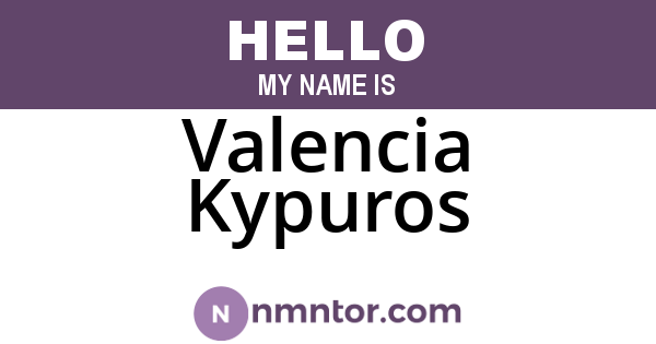Valencia Kypuros