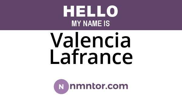Valencia Lafrance