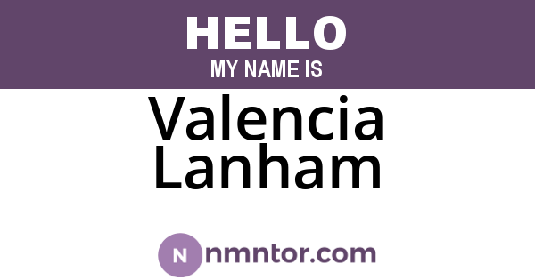 Valencia Lanham