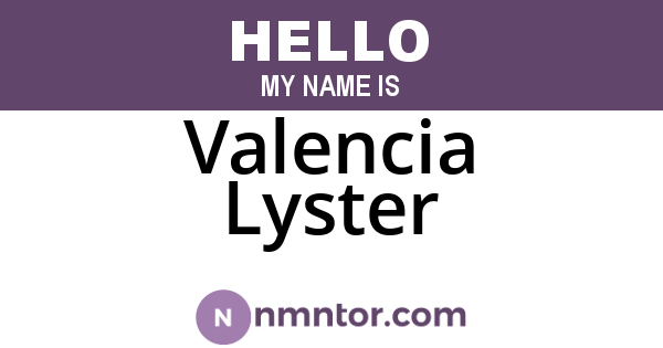 Valencia Lyster