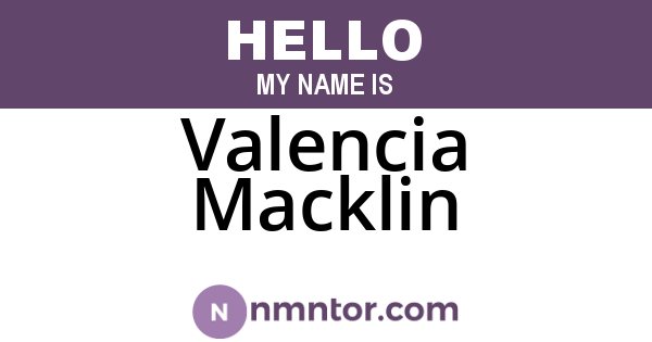 Valencia Macklin
