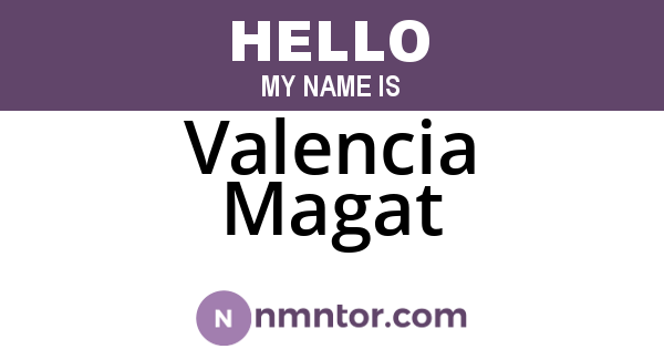 Valencia Magat