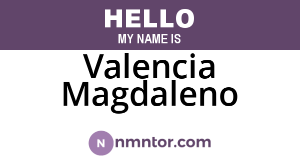 Valencia Magdaleno