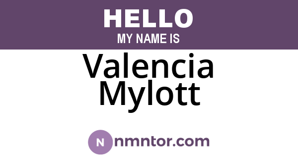 Valencia Mylott