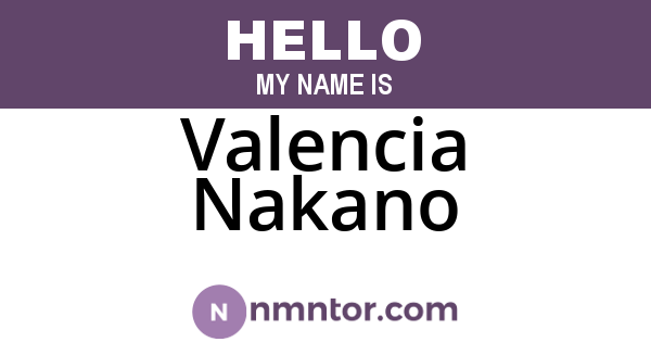 Valencia Nakano