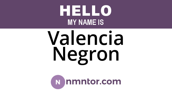 Valencia Negron