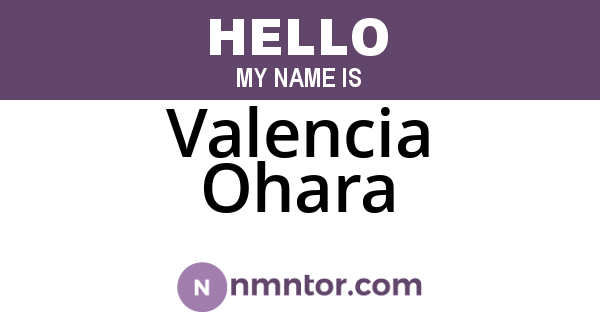 Valencia Ohara
