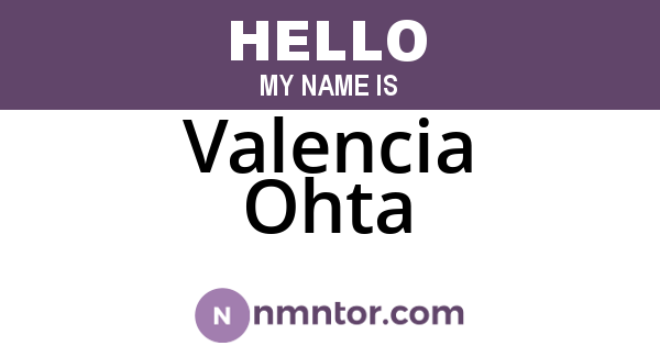 Valencia Ohta