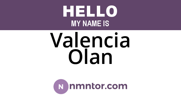 Valencia Olan