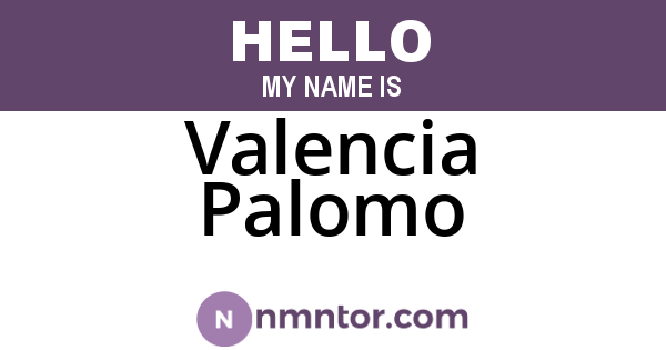 Valencia Palomo