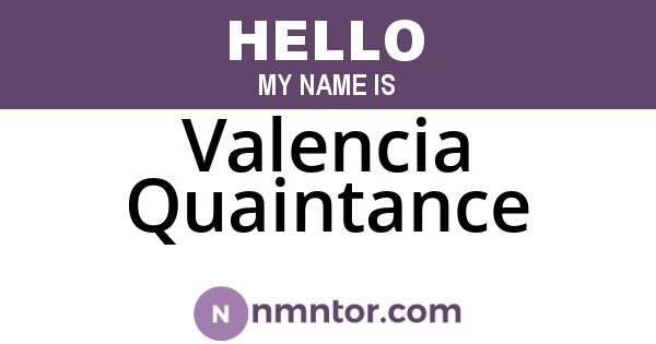 Valencia Quaintance
