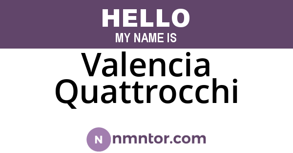 Valencia Quattrocchi